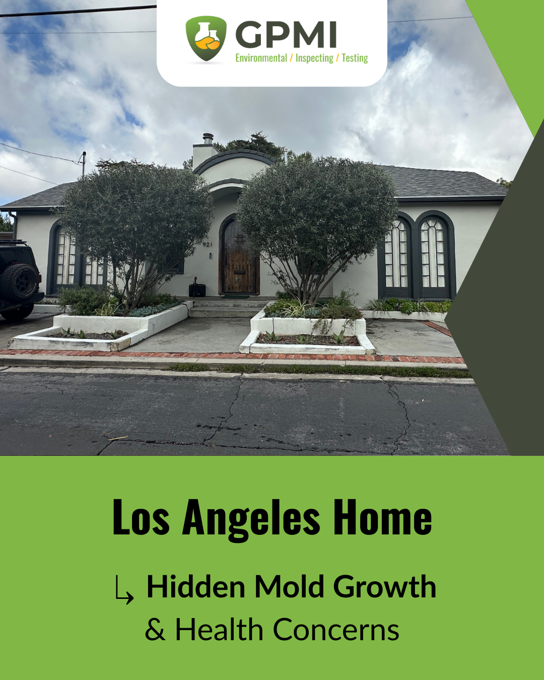 Los Angeles home exterior photo representing a residential mold inspection for hidden mold growth and health concerns.