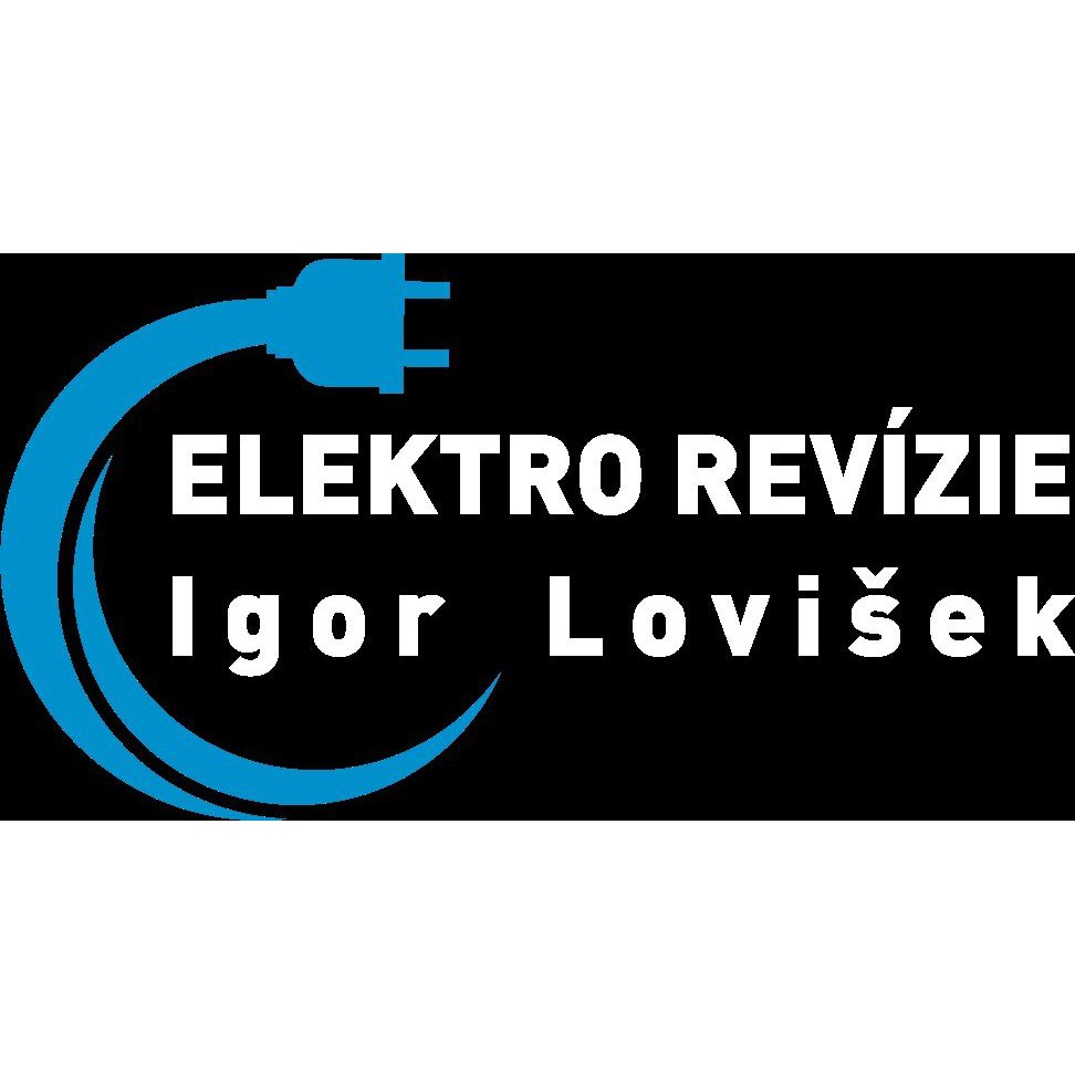 ELEKTRO REVÍZIE - IGOR LOVIŠEK