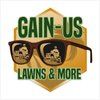 GainUS Lawns and More
