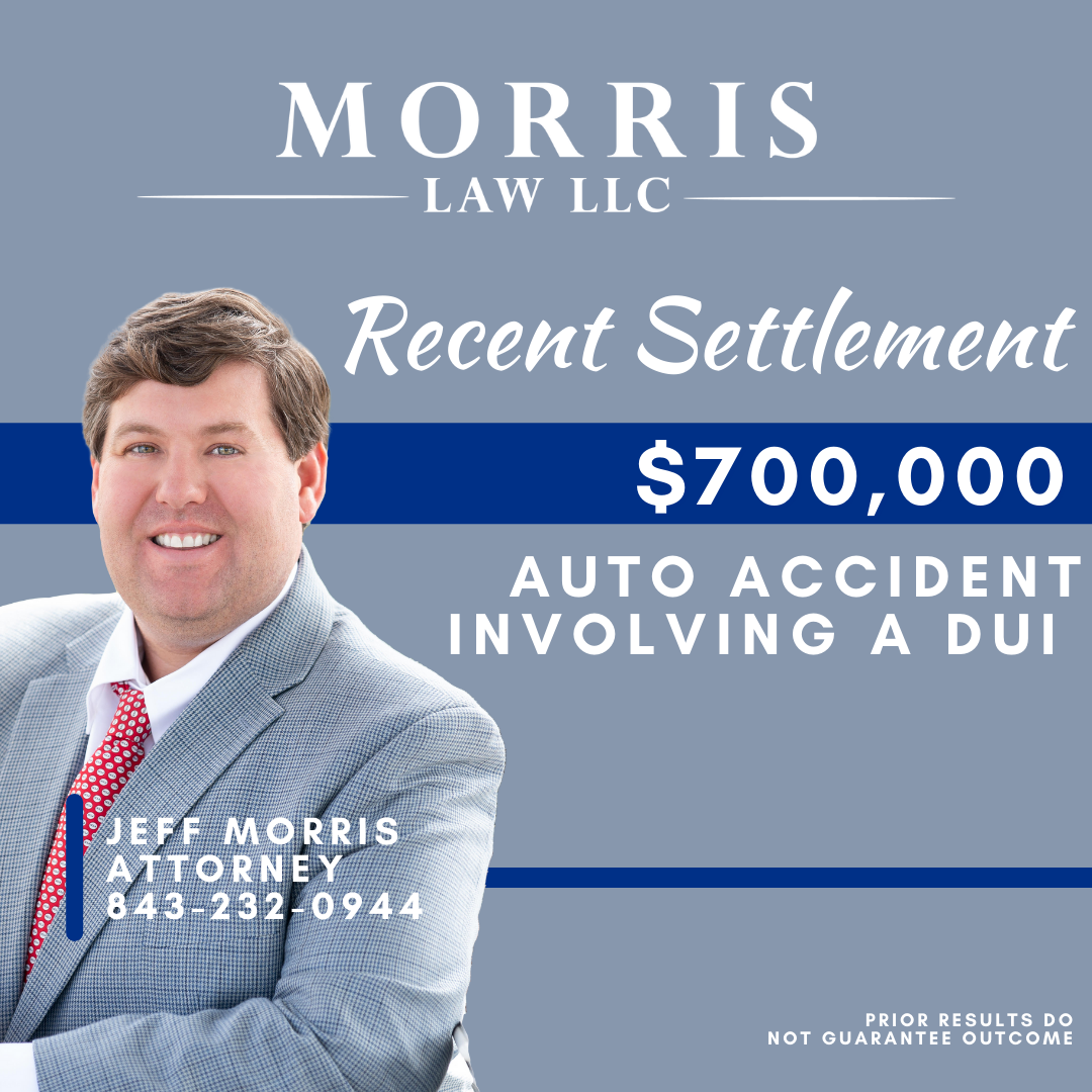 Morris Law, LLC - Recent Settlement, $700,000 Auto Accident Involving a DUI.