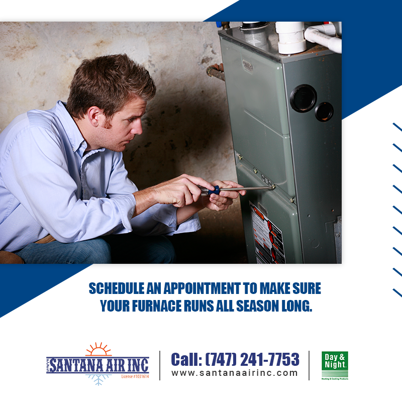 Schedule your Heating Maintenance  with Santana Air Inc in Pacoima, CA