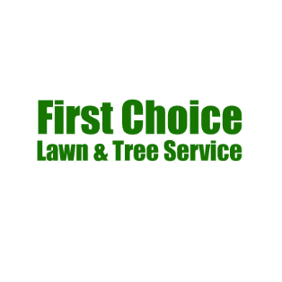 First Choice Lawn & Tree Service