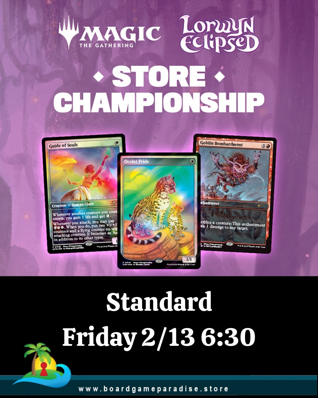 Join us this Friday 2/13 for our Standard Store Championship!