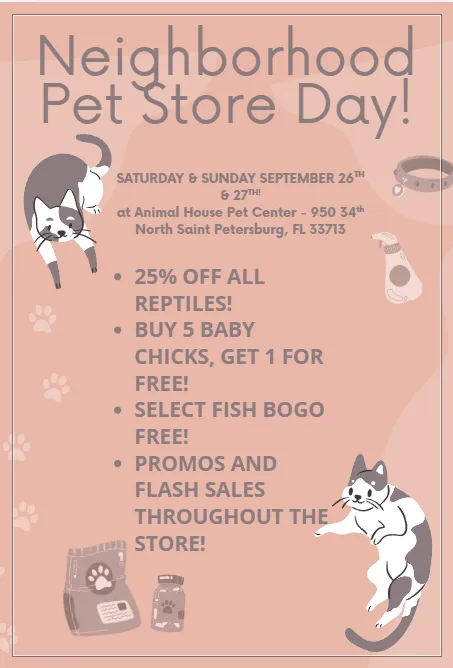 Image of Local Pet Event NEIGHBORHOOD PET STORE DAY! SEPT 26 & 27!!! Nearby