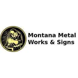 Montana Metal Works & Signs