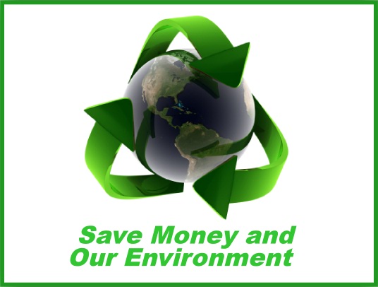 Save Money and Our Environment