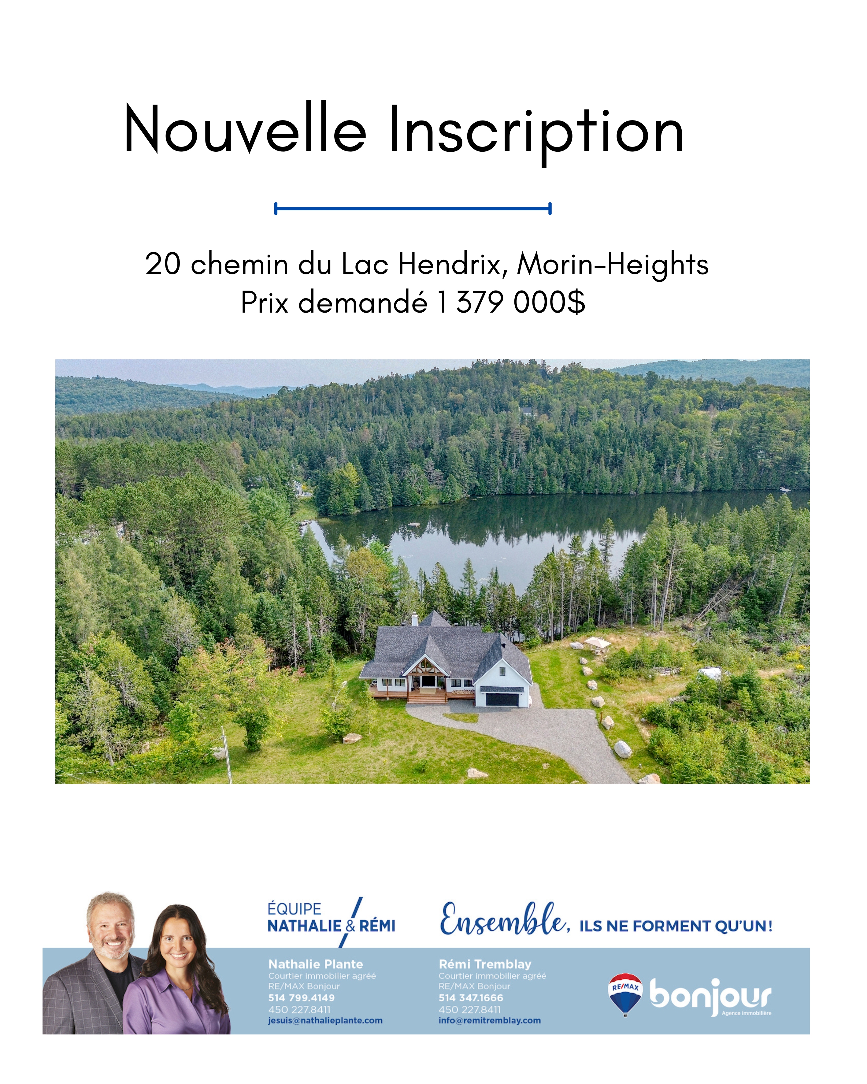 Images Nathalie Plante et Rémi Tremblay, RE/MAX Du Cartier Bonjour - Courtiers immobiliers inc. agréés, DA. Saint-Sauveur