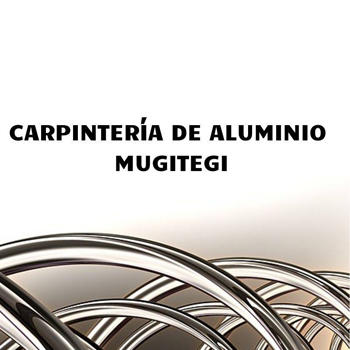 Carpintería De Aluminio Mugitegi Lazkao