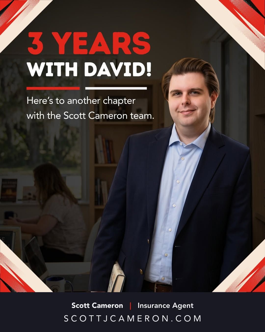 Congratulations to David on three years with the Scott Cameron Insurance team! We appreciate the thoughtful approach and dedication he brings each day. We are happy to celebrate this milestone with you, David!
