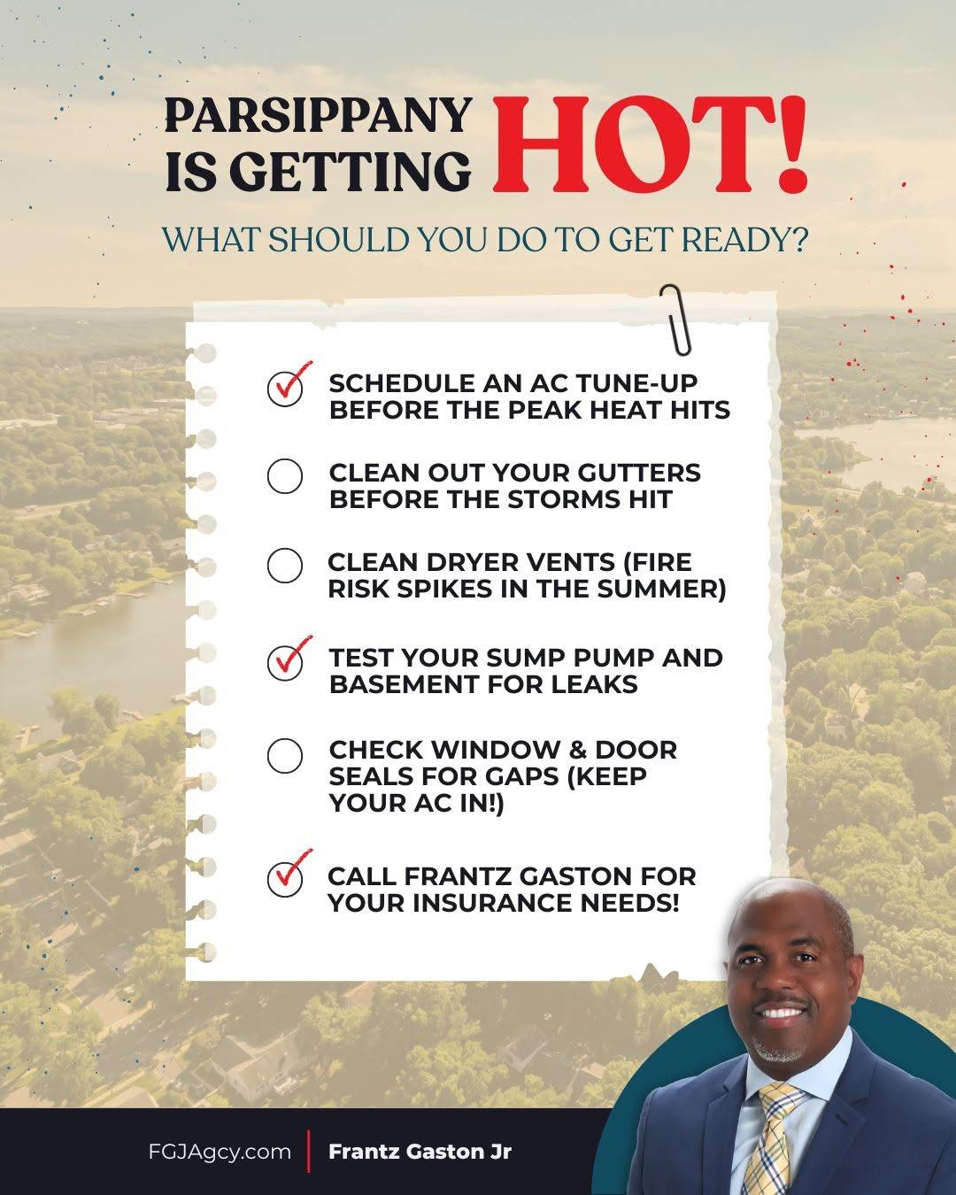 Summer in New Jersey means storm season is around the corner. A few quick checks on your home and car can prevent costly headaches later. Contact Frantz Gaston's office in Parsippany today to explore your coverage options.