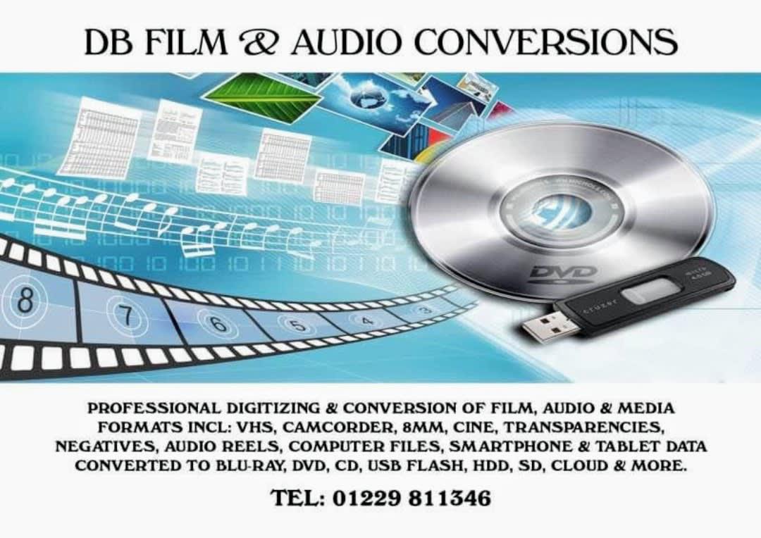 DB Film & Audio Conversions - Video Transfer Service. Barrow-In-Furness 01229 811346