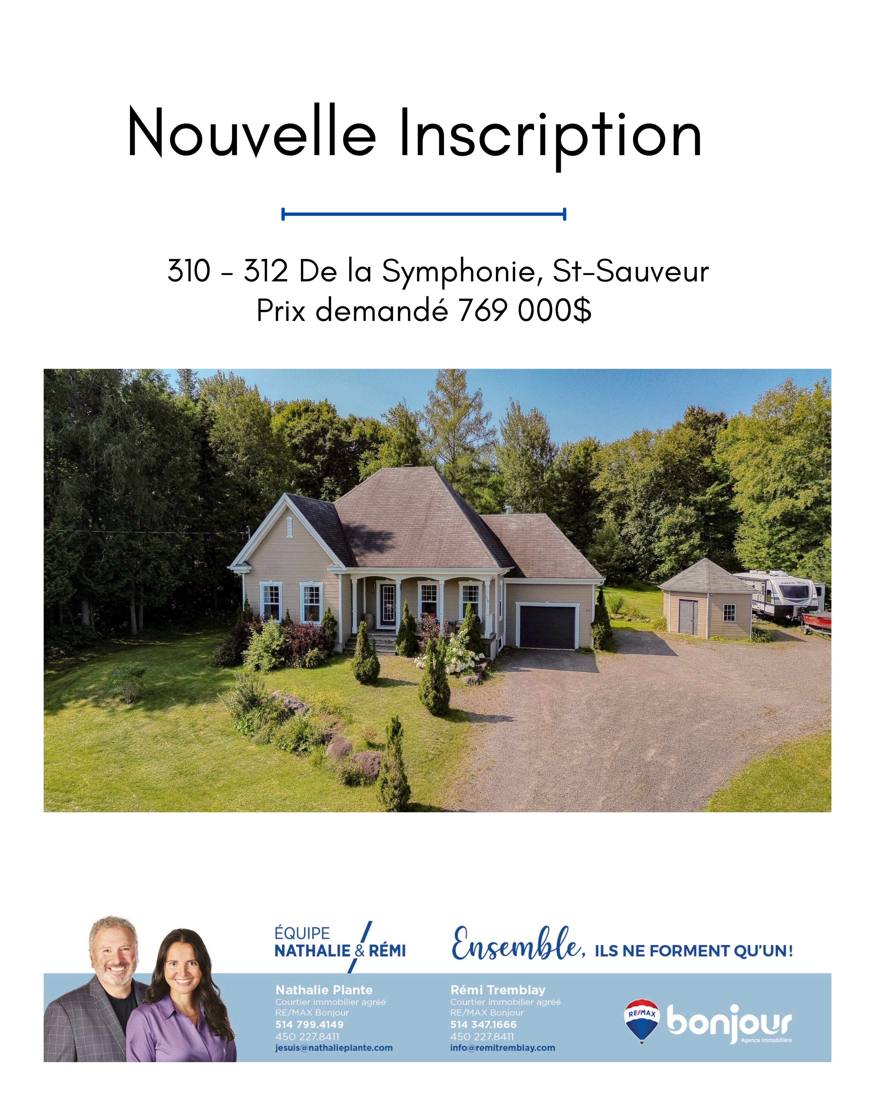 Images Nathalie Plante et Rémi Tremblay, RE/MAX Du Cartier Bonjour - Courtiers immobiliers inc. agréés, DA. Saint-Sauveur