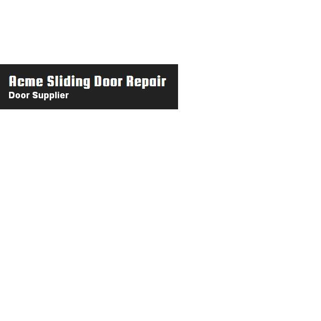 Acme Sliding Door Repair