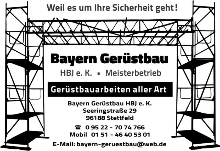 Bayern Gerüstbau HBJ e.K., Seeringstr. 29 in Stettfeld