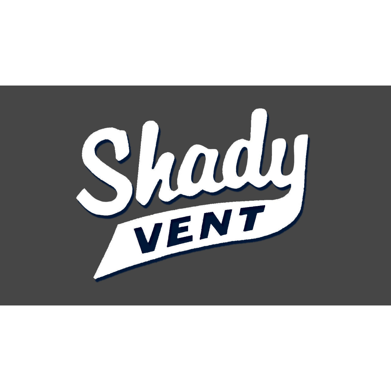 Shady Vent