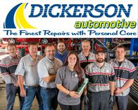 At Dickerson Automotive our goal is to provide a very high level of customer service with fast turn around times. We pride ourselves on getting to know you and your vehicle, in fact we make our recommendations to you for your car based on what you expect from it and how long you plan to keep it.

It is also very important to us to provide a safe comfortable environment for our employees. One that encourages them to constantly train and adapt to the ever changing car industry, challenging them both mentally and physically.