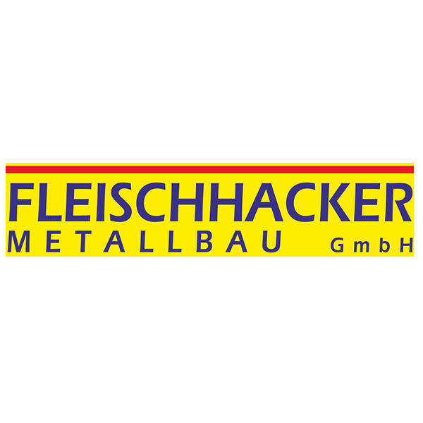 Fleischhacker Metallbau GmbH  9020 Klagenfurt am Wörthersee
