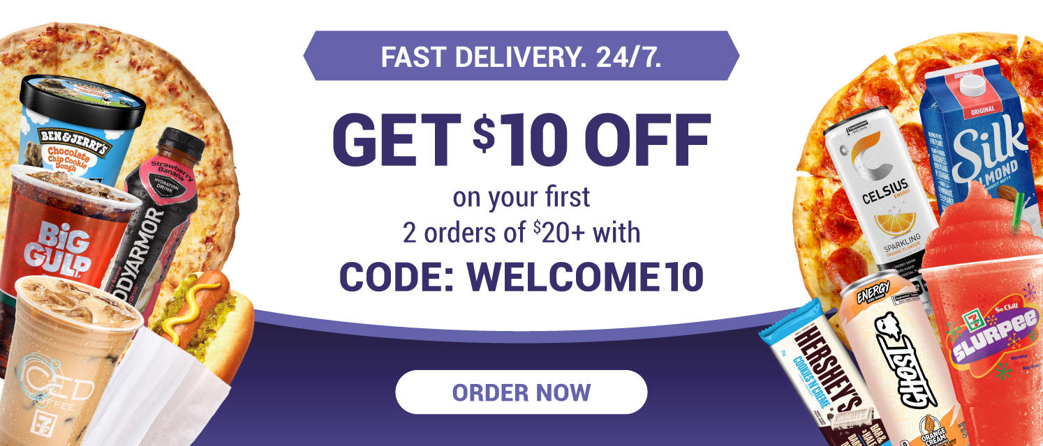 FAST DELIVERY. 24/7.
GET $10 OFF
May 1 - Jun 25

$10 off on first two orders of $20+
Use Code: WELCOME10

Applicable for delivery and pickup orders. Offer valid until June 25. Limit 2 per customer.

ORDER NOW