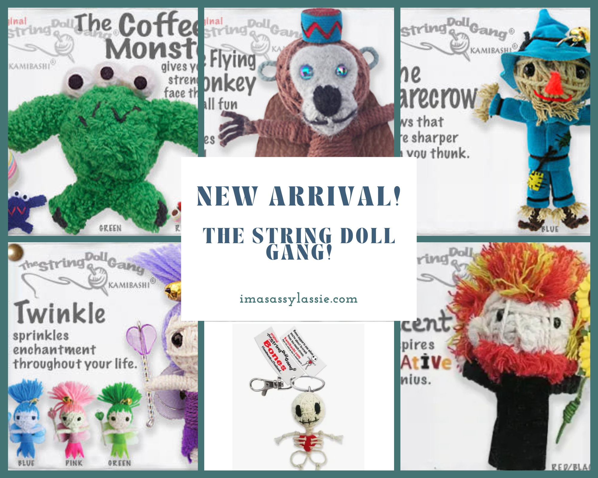 New Arrival! The String Doll Gang!