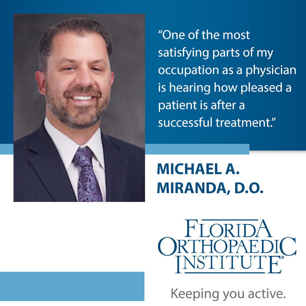 Dr. Michael A. Miranda Physician Highlight