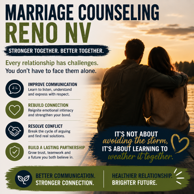 Marriage Counseling Reno NV — When Communication Feels Impossible