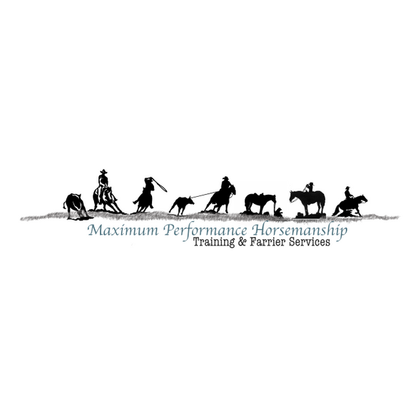 Maximum Performance Horsemanship Training & Farrier Services