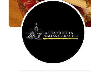 La Fraschetta degli Antichi Sapori