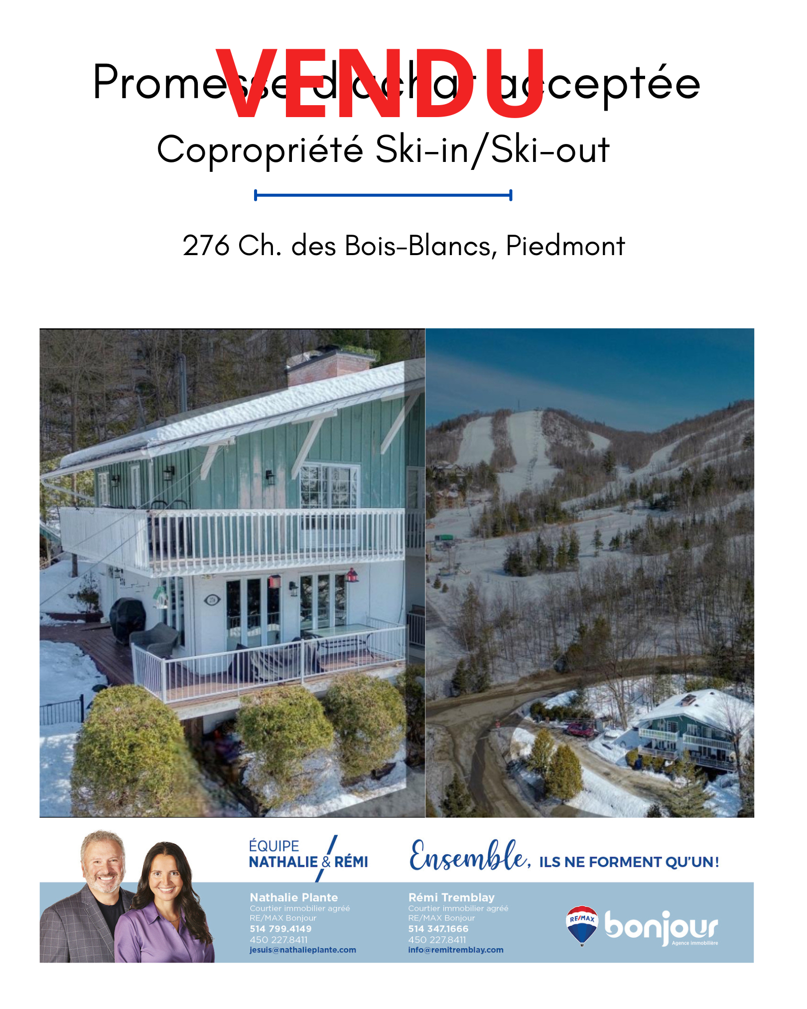 Images Nathalie Plante et Rémi Tremblay, RE/MAX Du Cartier Bonjour - Courtiers immobiliers inc. agréés, DA. Saint-Sauveur