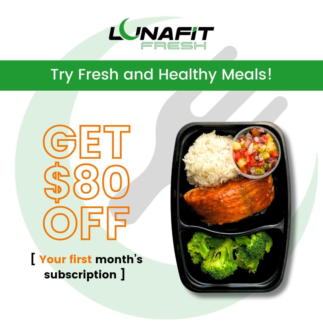 Get $80 off your first month's subscription when you sign up for LunaFit Fresh Orlando and Altamonte Springs healthy meal prep and delivery.
