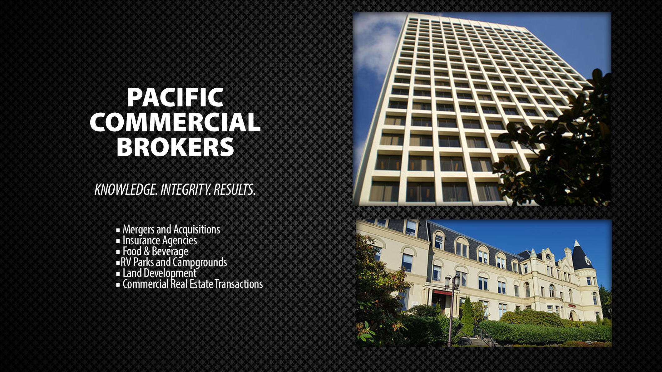 Knowledge. Integrity. Results. | Pacific Commercial Brokers