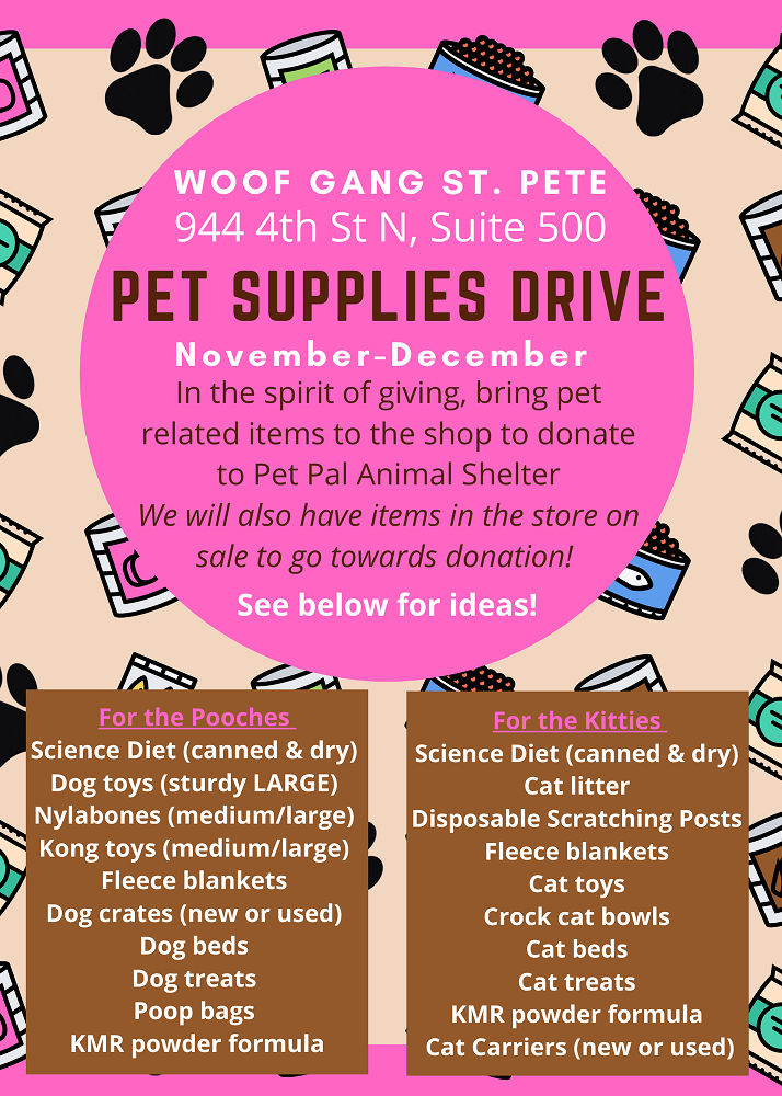 Pet Supplies Drive Benefitting Pet Pal Animal Shelter - Woof Gang Bakery  And Grooming St Petersburg