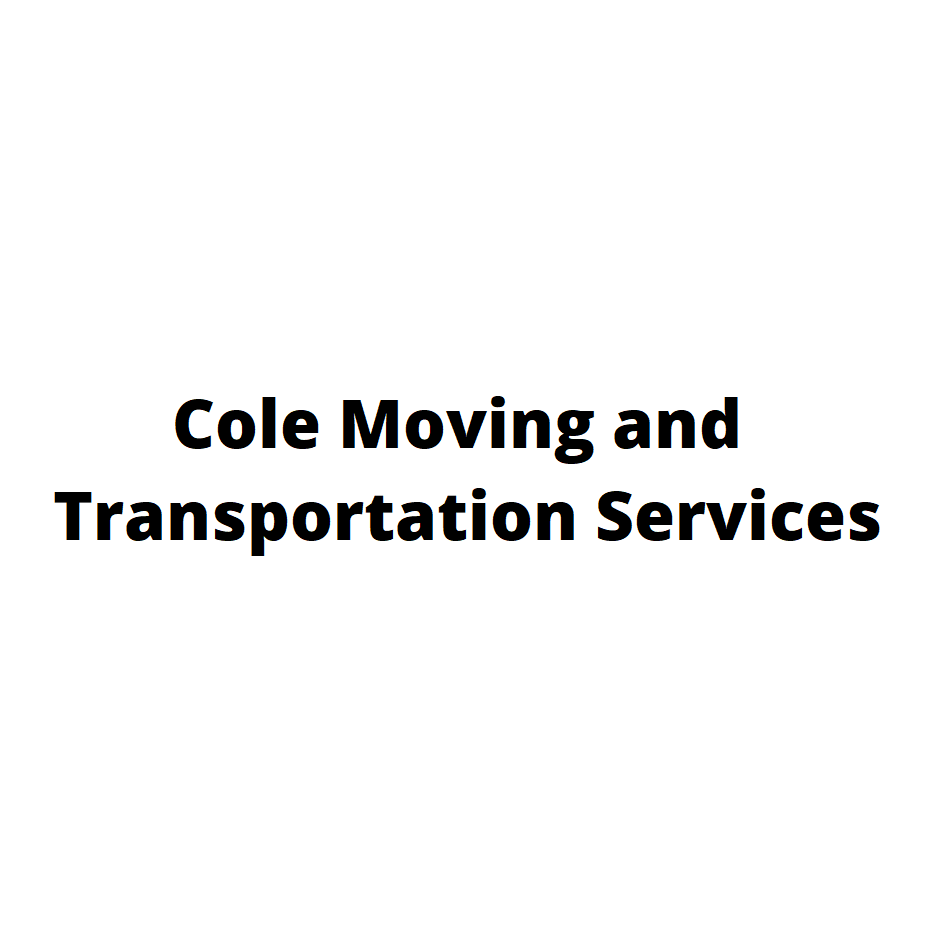 Cole Moving and Transportation Services