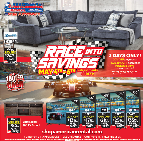 Our biggest event of the year is coming soon!! May 4th, 5th, & 6th only, experience huge savings and American Rental Home Furnishings Terre Haute (812)478-2552