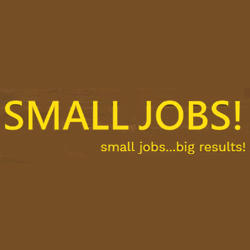 Small Jobs!