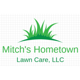 Mitch's Hometown Lawn Care, Llc