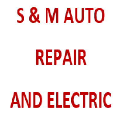 S & M Auto Repair And Electric Logo