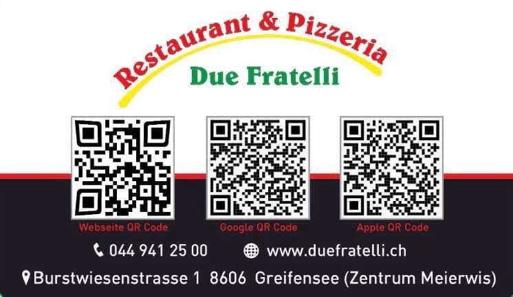 Pizzeria & Restaurant Due Fratelli, Zentrum Meierwis 1 in Greifensee