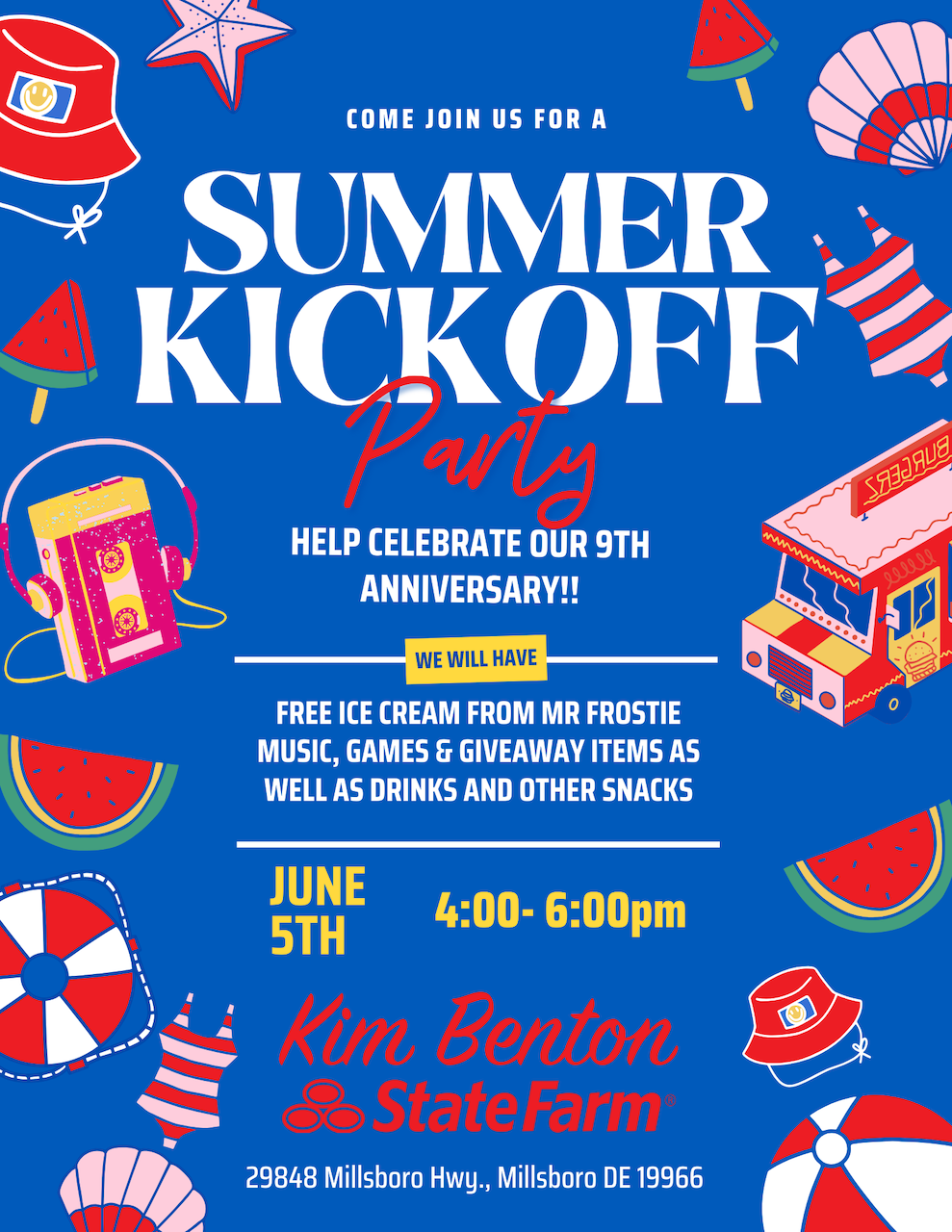 Help celebrate our 9th anniversary! We will have free ice cream from Mr. Frostie, music, games & giv Kim Benton - State Farm Insurance Agent Millsboro (302)934-9393