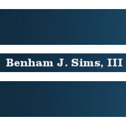 Benham J. Sims, Iii Attorney at Law