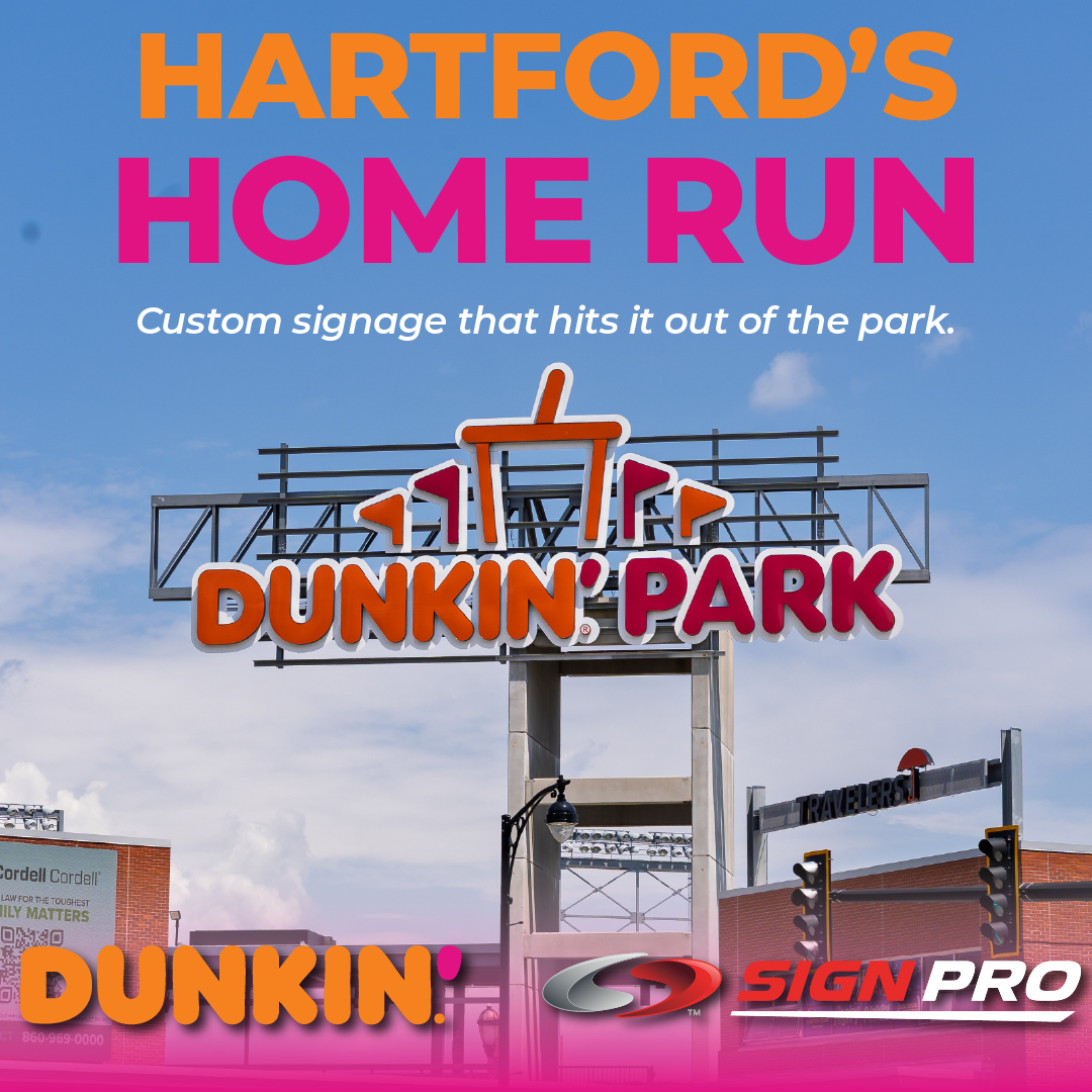 Sign Pro, Inc. showcases large-scale custom stadium signage for Dunkin’ Park in Hartford, CT, highlighting their expertise in architectural signage for high-visibility venues.
