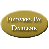 Flowers By Darlene