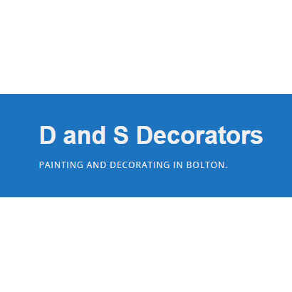 D and S Decorators - Bolton, Lancashire - 07720 082598 | ShowMeLocal.com