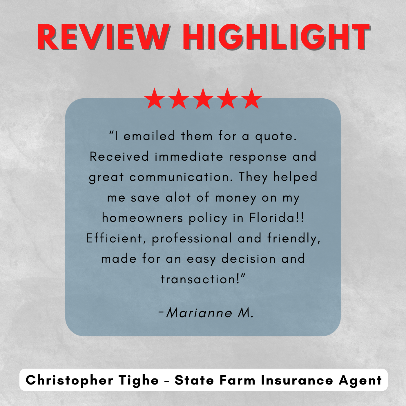 Christopher Tighe - State Farm Insurance Agent