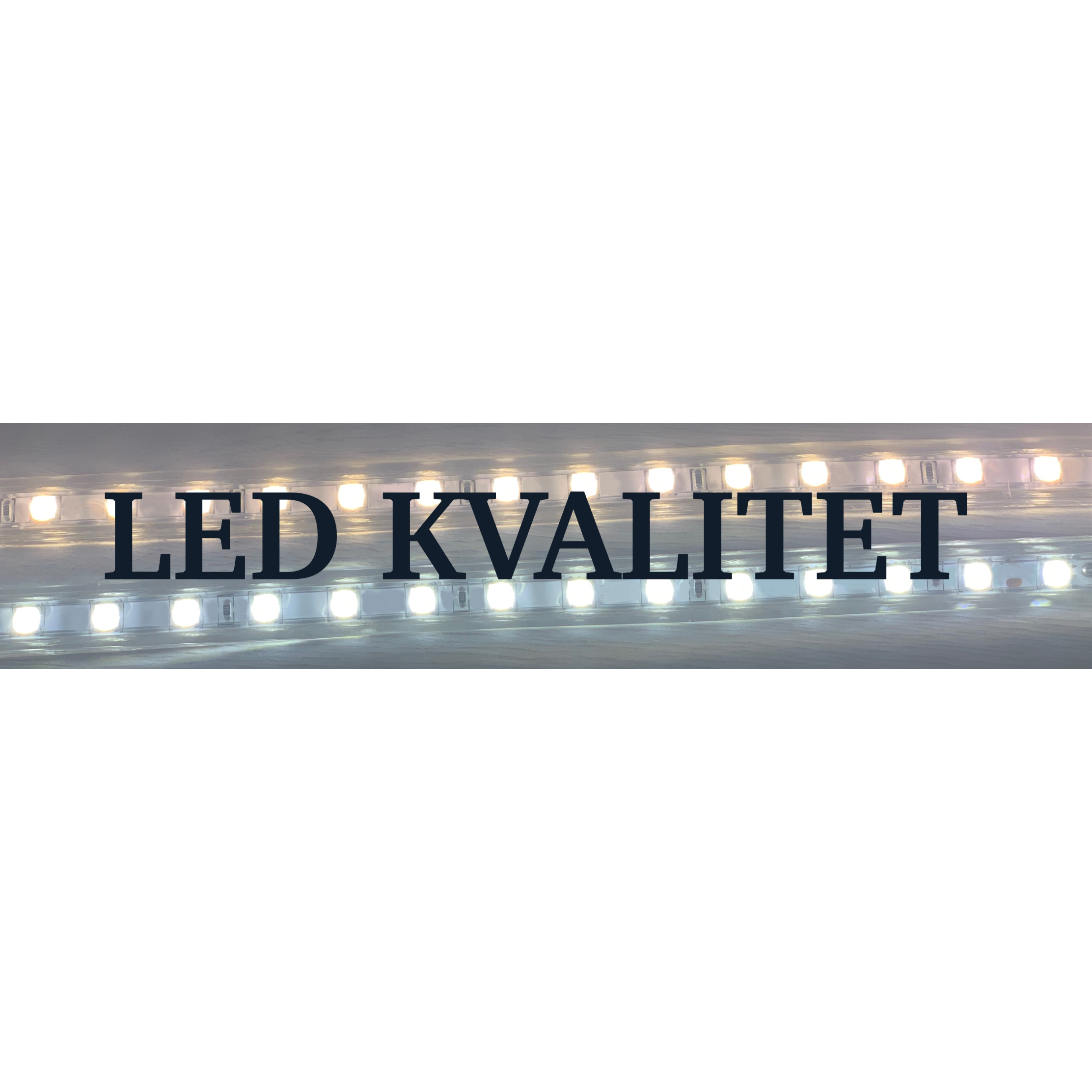 Led Kvalitet Asmundtorp