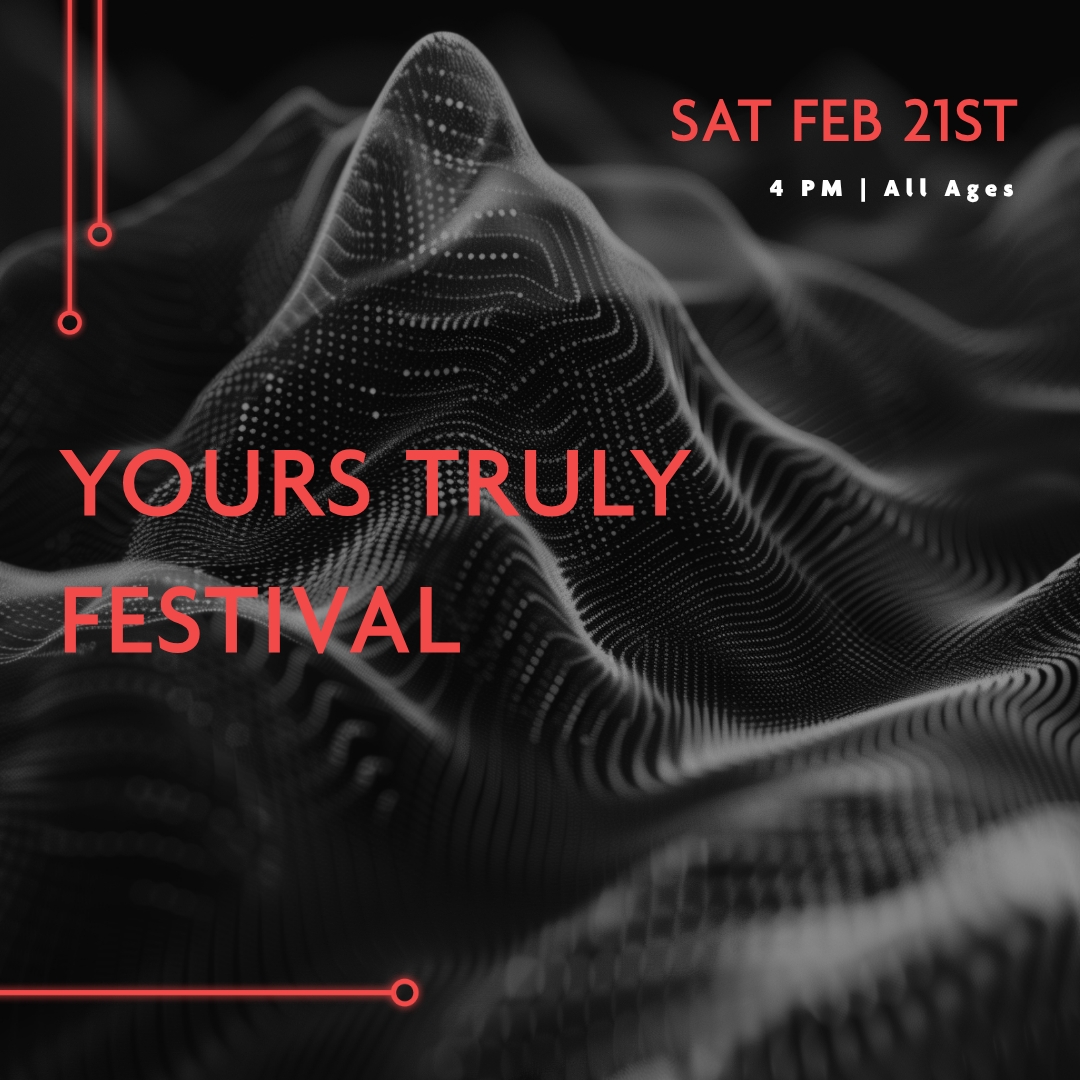 Yours Truly Festival