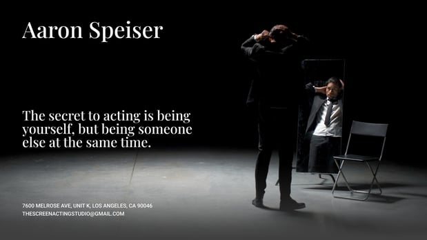 Images Aaron Speiser - The Screen Acting Studio