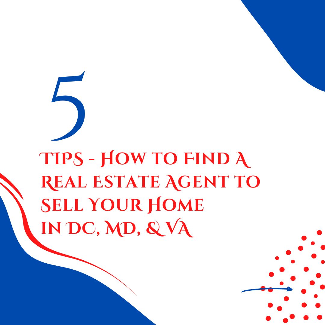 Seller’s Edge - Top Tips for Selling Your Home and Finding the Best Listing Agents in the DMV for Marketing Your Home