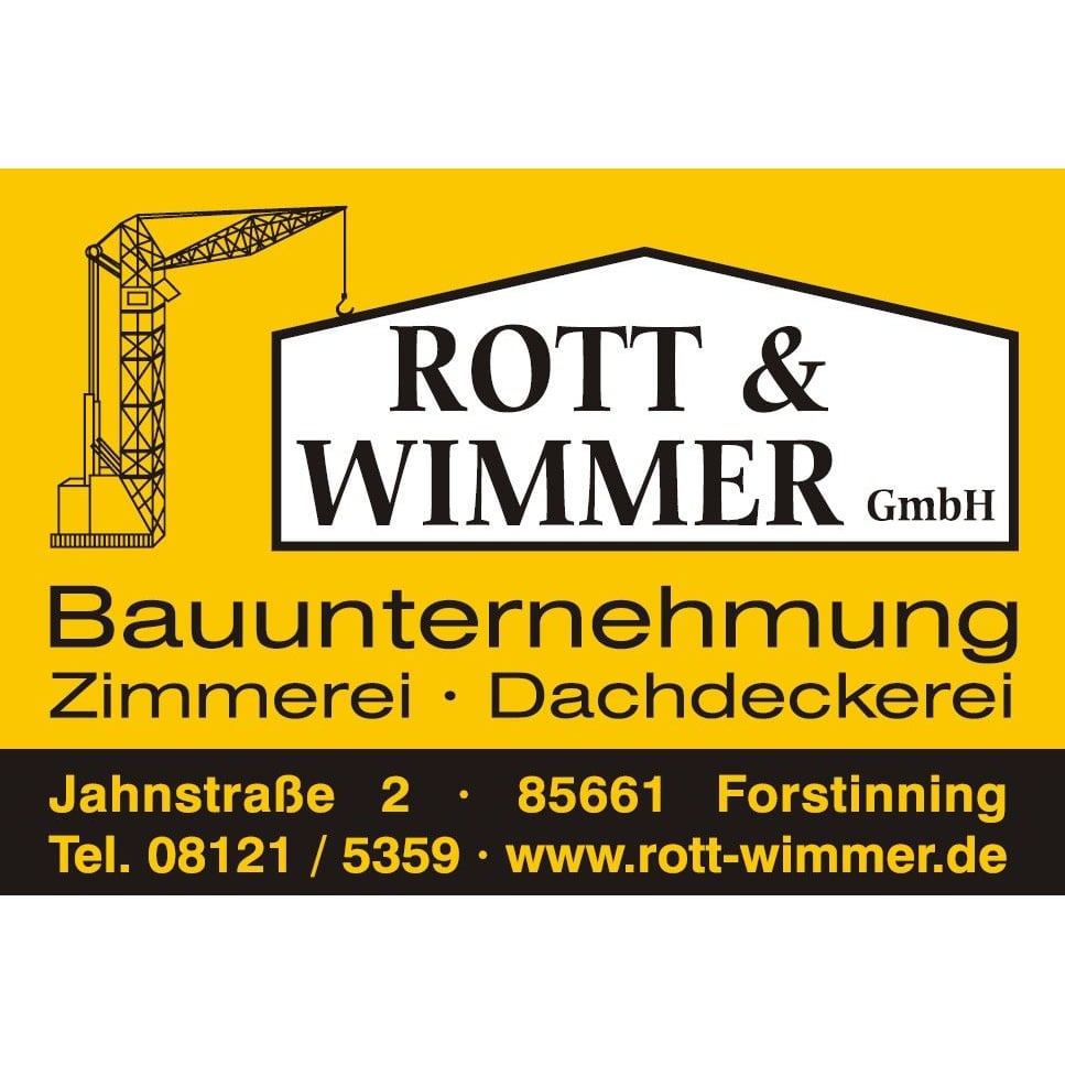 Bauunternehmung & Zimmerei Rott und Wimmer GmbH in Forstinning