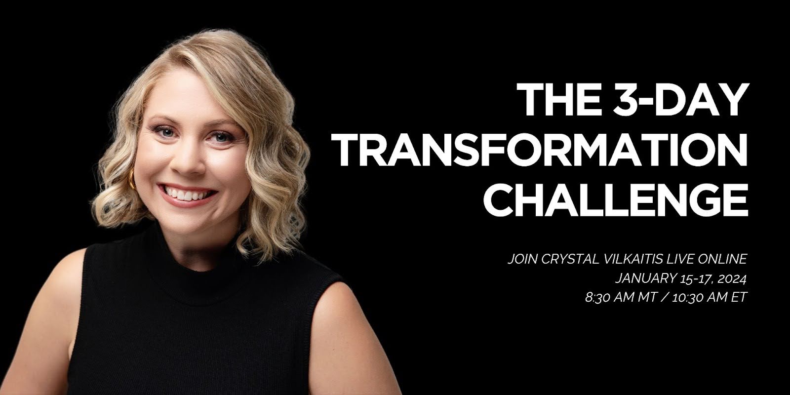 Join the 3-Day Transformation Challenge! 💪

A brand new year is the perfect time for a fresh start. 😊Say goodbye to stagnant results and embark on a transformative journey with The 3-Day Transformation Challenge, where you'll shift from feeling stuck, unclear, or achieving average results to experiencing your most energized, fun, and successful year yet.

Join me LIVE via zoom January 15-17, 2024 at 8:30 am MT / 10:30 am ET.

This challenge is not just about transformation; it's about setting the stage for a year of remarkable success, invigorated spirit, and enjoyable endeavors in both your personal and professional life. 📊

👉 Register for free: http://crystalmediaco.com/transform 

#smallbusinessowner #socialmediachallenge #smallbusinessmarketing