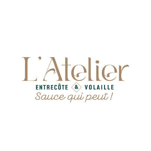 L'Atelier Entrecôte et Volaille Restaurant français